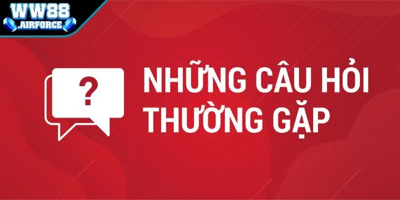 Câu hỏi thường gặp về giao dịch cược tại nhà cái